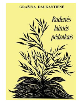 Rudenės laimės pėdsakais