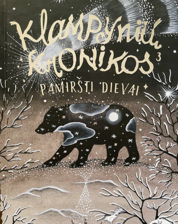 Klampynių kronikos 3. Pamiršti dievai