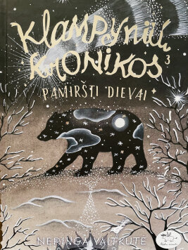Klampynių kronikos 3. Pamiršti dievai